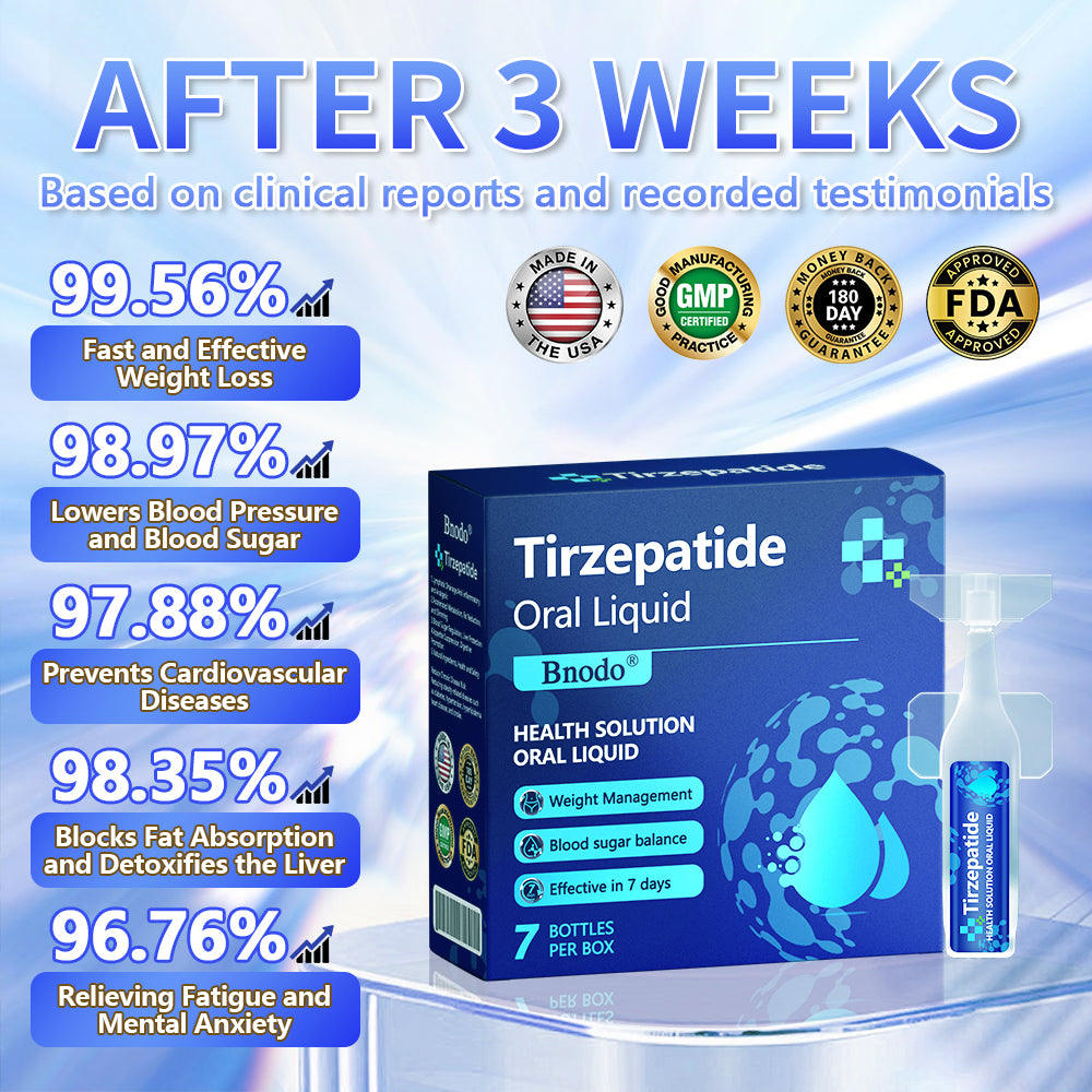 FDA Certified | Bnodo® Tirzepatide Oral Solution—Addresses issues such as overweight, diabetes, and cardiovascular problems. Take once daily, effective in 7 days.